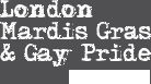 London Mardis Gras & Gay Pride